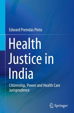 Health Justice in India - Pinto, Edward Premdas
