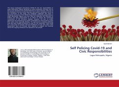 Self Policing Covid-19 and Civic Responsibilities