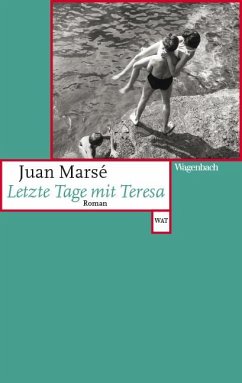 Letzte Tage mit Teresa - Marsé, Juan