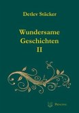 Wundersame Geschichten II Wundersame Geschichten II