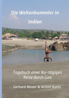 Die Weltenbummler in Indien - Moser, Gerhard