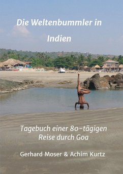 Die Weltenbummler in Indien - Moser, Gerhard