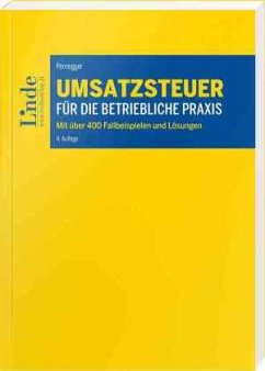 Umsatzsteuer für die betriebliche Praxis - Pernegger, Robert