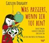 Was passiert, wenn ich tot bin? - Bild 1