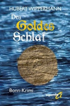 Des Goldes Schlaf - Wippermann, Hubert