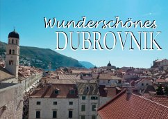 Wunderschönes Dubrovnik - Autor, Ohne