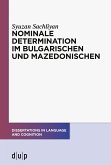 Nominale Determination im Bulgarischen und Mazedonischen
