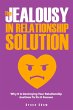 The Jealousy In Relationship Solution:... - Bild 1