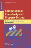 Computational Complexity and Property Testing (eBook, PDF)