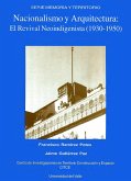 Nacionalismo y Arquitectura-El Revival Neoindigenista (1930-1950) (eBook, PDF)