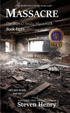 Massacre (The Erin O'Reilly Mysteries, #8) (eBook, ePUB) - Henry, Steven