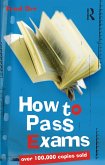 How to Pass Exams (eBook, ePUB)