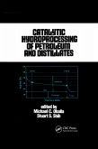 Catalytic Hydroprocessing of Petroleum and Distillates (eBook, ePUB)