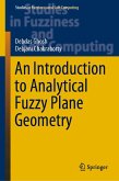 An Introduction to Analytical Fuzzy Plane Geometry (eBook, PDF)