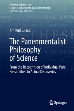 The Panenmentalist Philosophy of Science (eBook, PDF) - Gilead, Amihud