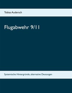 Flugabwehr 9/11 (eBook, ePUB) - Audersch, Tobias