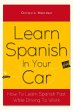 Learn Spanish In Your Car: How To Learn... - Bild 1