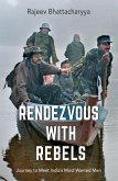 Rendezvous with Rebels (eBook, ePUB)