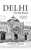 Delhi on the Road (eBook, ePUB)
