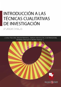 Introducción a las técnicas cualitativas de investigación aplicadas en salud (eBook, PDF) Cover Introducción a las técnicas cualitativas de investigación aplicadas en salud (eBook, PDF)