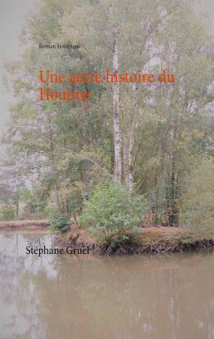 Une autre histoire du Houlme (eBook, ePUB)