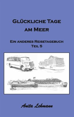Glückliche Tage am Meer (eBook, ePUB) - Lehmann, Anita