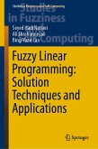 Fuzzy Linear Programming: Solution Techniques and Applications (eBook, PDF)