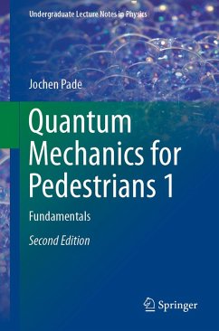 Quantum Mechanics for Pedestrians 1 (eBook, PDF) - Pade, Jochen