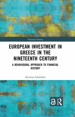 Cover European Investment in Greece in the Nineteenth Century (eBook, ePUB)