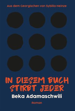 In diesem Buch stirbt jeder (eBook, ePUB) - Adamaschwili, Beka