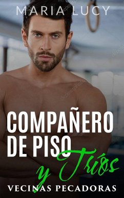 Compañero de piso y Tríos (eBook, ePUB) - Lucy, Maria