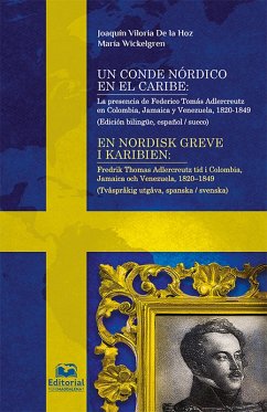 Un conde nórdico en el Caribe: (eBook, PDF) - de la Hoz, Joaquín Viloria; Wickelgren, María