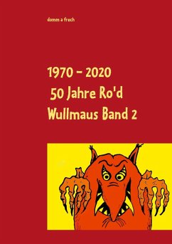 1970 - 2020 50 Jahre Ro'd Wullmaus (eBook, ePUB)