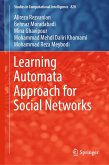 Learning Automata Approach for Social Networks (eBook, PDF)