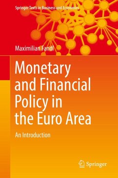Monetary and Financial Policy in the Euro Area (eBook, PDF) - Fandl, Maximilian