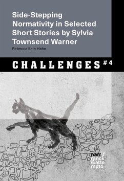 Side-Stepping Normativity in Selected Short Stories by Sylvia Townsend Warner (eBook, ePUB) - Hahn, Rebecca K.