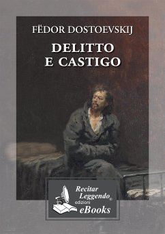 Delitto e castigo (eBook, ePUB) - Dostoevskij, Fëdor