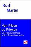 Von Pilzen zu Prionen (eBook, ePUB)