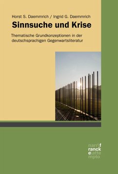 Sinnsuche und Krise (eBook, PDF) - Daemmrich, Horst S.; Daemmrich, Ingrid G.