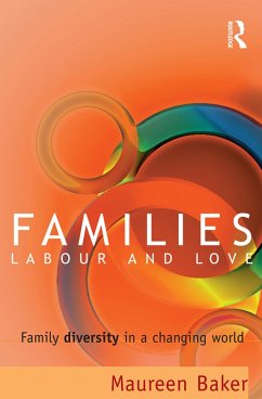 Families, Labour and Love (eBook, ePUB) - Baker, Maureen