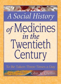 Cover A Social History of Medicines in the Twentieth Century (eBook, ePUB)