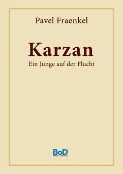 Karzan (eBook, ePUB) - Fraenkel, Pavel