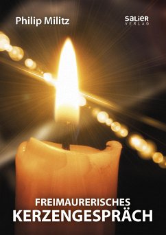 Freimaurerisches Kerzengespräch (eBook, ePUB) - Militz, Philip