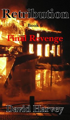 Cover Retribution Book 6 - Final Revenge (eBook, ePUB)