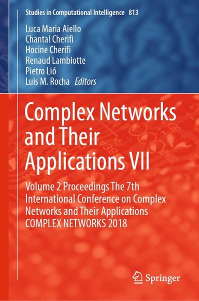 Complex Networks and Their Applications VII (eBook, PDF) Complex Networks and Their Applications VII (eBook, PDF)