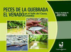 Peces de la quebrada El Venado en el Valle del Cauca, Colombia (eBook, PDF) - Fernández M, Carlos E