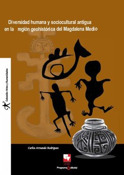 Cover Diversidad humana y sociocultural antigua en la región geohistórica del Magdalena Medio (eBook, PDF)