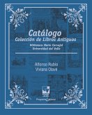 Catálogo Colección de Libros Antiguos (eBook, PDF)