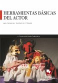 Las Herramientas básicas del actor aplicadas al teatro de títeres (eBook, PDF)