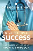 The Anatomy of Success (eBook, ePUB) The Anatomy of Success (eBook, ePUB)